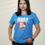 BELIEVE IN YOURSELF T-SHIRT FOR WOMEN