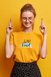Be Kind Women T-Shirt