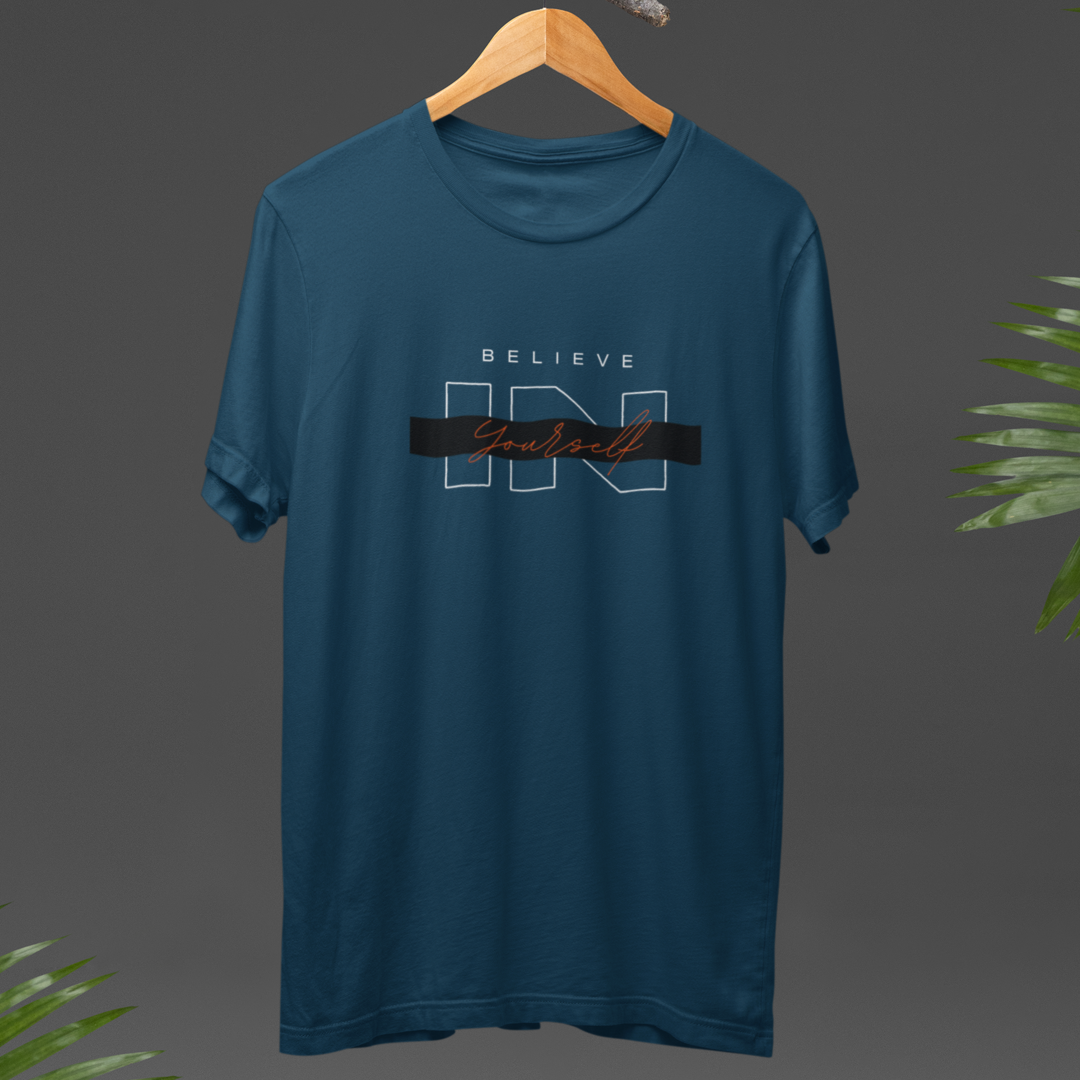 Believe In Yourself Round neck T-Shirt For Men