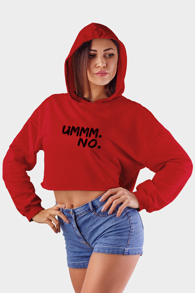 UMMM NO Women Crop Hoodie