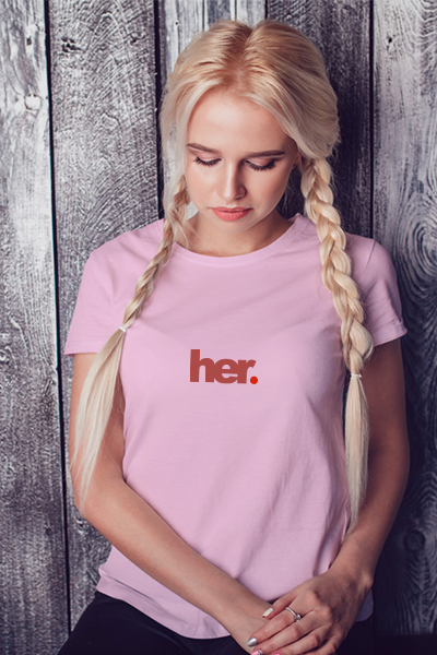 Her Women T-Shirt